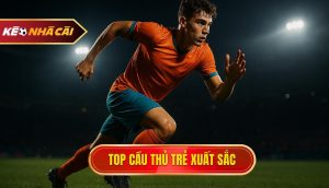thumb - Top cầu thủ trẻ xuất sắc