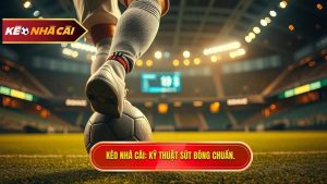 Kỹ thuật sút bóng bằng lòng bàn chân phải
