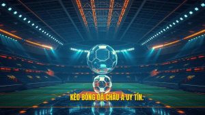 Kèo Bóng Đá Châu Á